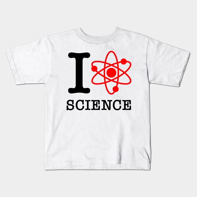 I Love Science Kids T-Shirt by nickbeta